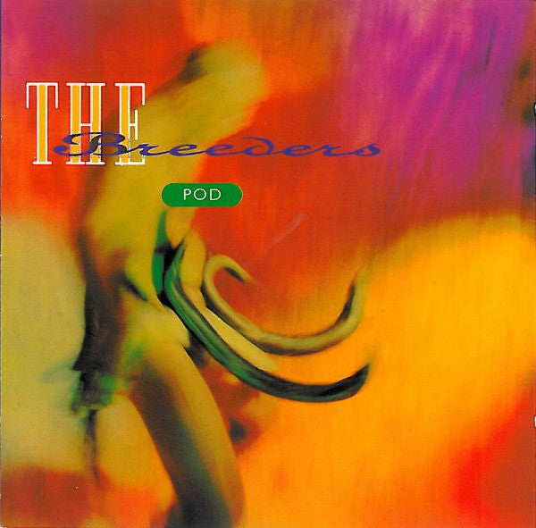 Breeders, The - Pod [LP]