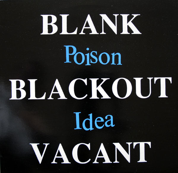 Poison Idea - Blank Blackout Vacant [2xLP]
