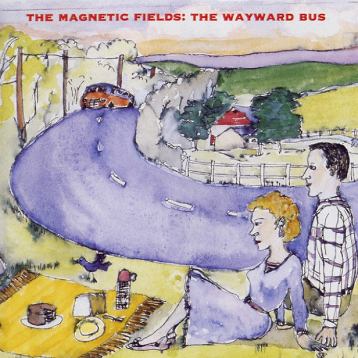 Magnetic Fields - The Wayward Bus / Distant Plastic Trees [LP]