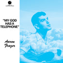 Aaron Frazer - My God Has A Telephone [7" - Clearwater Blue]