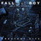 Fall Out Boy - Believers Never Die [2xLP]