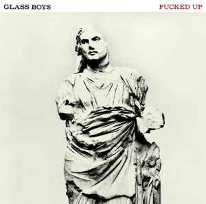 Fucked Up - Glass Boys [2xLP]