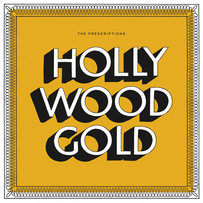Prescriptions, The - Hollywood Gold [LP]