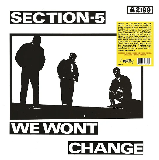 Section 5 - We Won't Change [LP - White]