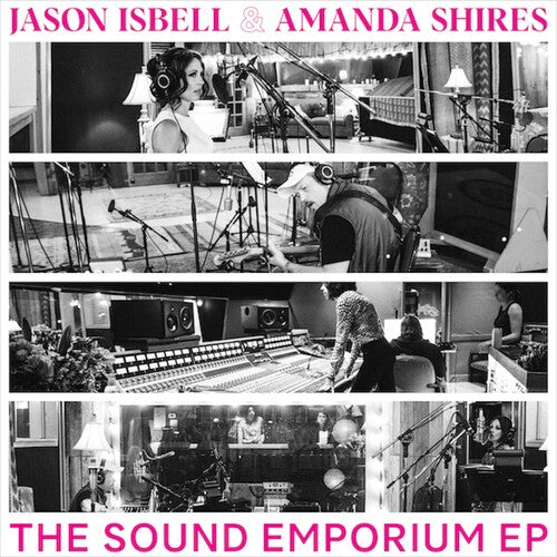 Jason Isbell & Amanda Shires - The Sound Emporium EP [LP]