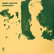 Herbie Hancock - Mwandishi [LP]