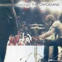 Cardigans, The - First Band On The Moon [LP]