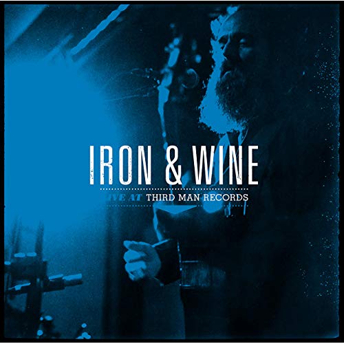 Iron & Wine - Live At Third Man Records [LP]