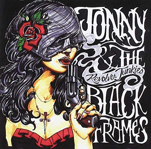 Jonny & The Black Frames - Revolver Junkies [CD]