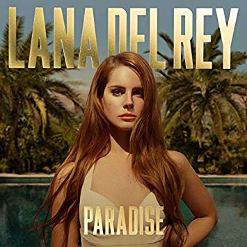 Lana Del Rey - Paradise [LP]