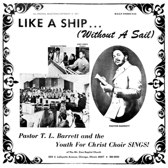 Pastor T.L. Barrett And The Youth For Christ Choir - Like A Ship (Without A Sail) [LP - Clear & Black Splatter]