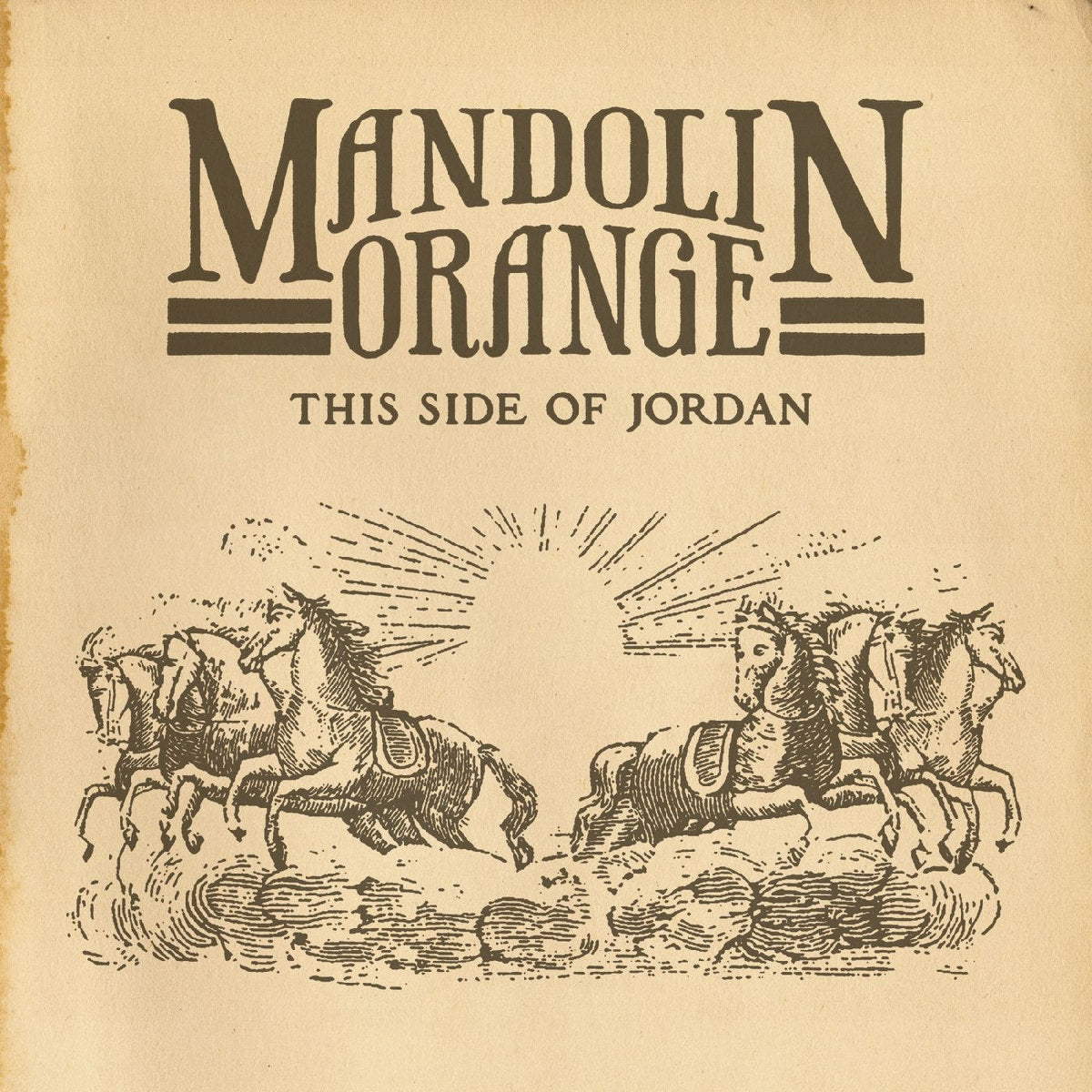 Mandolin Orange - This Side Of Jordan [LP]