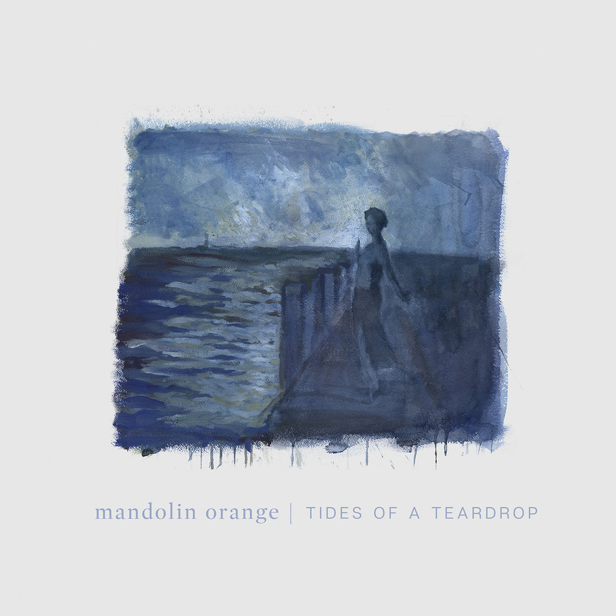Mandolin Orange - Tides Of A Teardrop [LP]