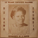 Nahawa Doumbia - La Grande Cantatrice Malienne, Vol. 1 [LP - Gold]