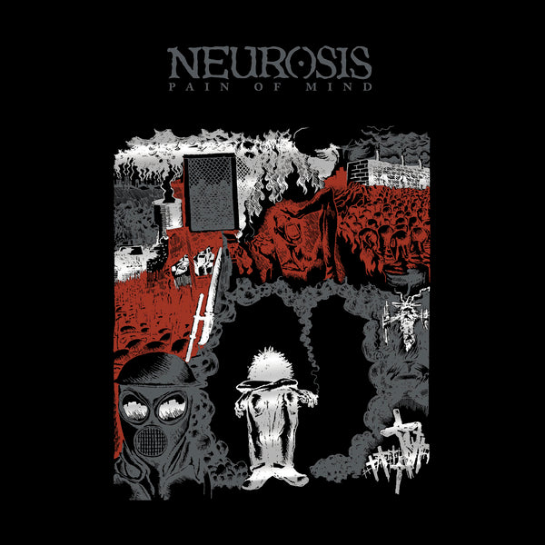 Neurosis - Pain Of Mind [2xLP]
