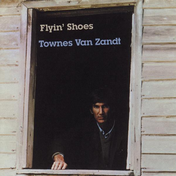 Townes Van Zandt - Flyin' Shoes [LP]