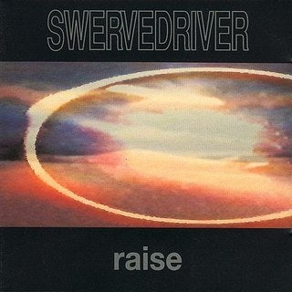 Swervedriver - Raise [LP]
