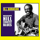 R.L. Burnside - Mississippi Hill Country Blues [LP]