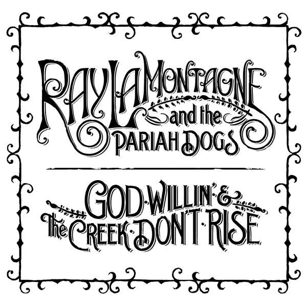Ray Lamontagne - God Willin' & The Creek Don't Rise [2xLP]