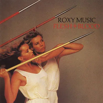 Roxy Music - Flesh + Blood [LP - Half-Speed]