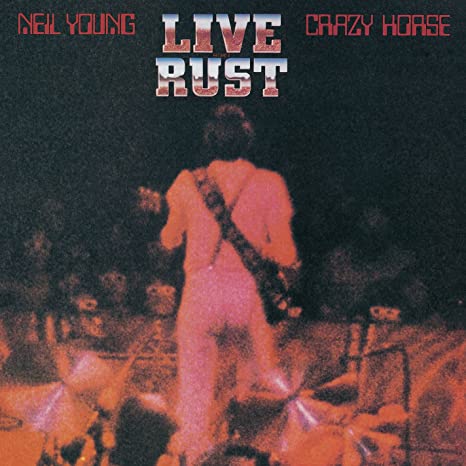 Neil Young & Crazy Horse - Live Rust [2xLP]
