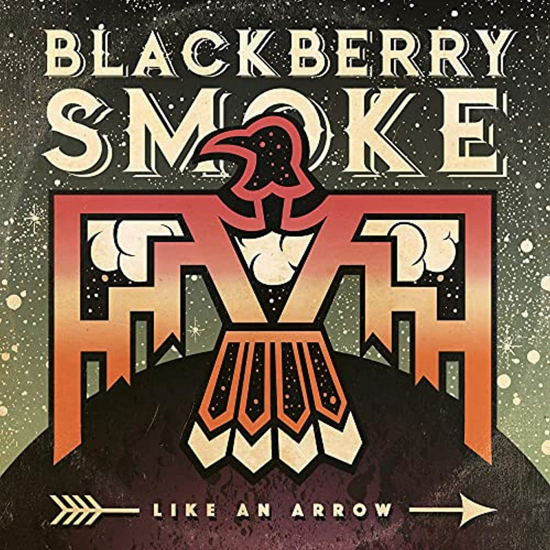 Blackberry Smoke - Like An Arrow [LP - Smokey Clear]