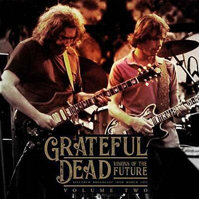 Grateful Dead - Visions Of The Future Vol. 2: Spectrum Broadcast 3/18/95 [2xLP]