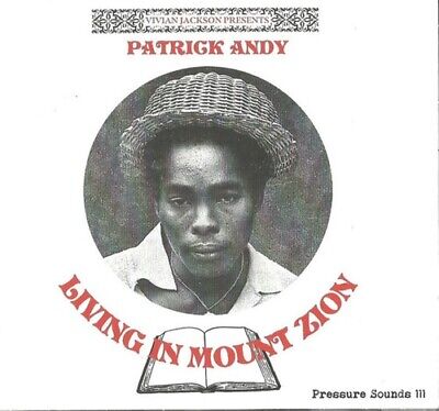 Patrick Andy - Vivian Jackson Presents Patrick Andy: Living In Mount Zion [LP]