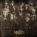 Whiskey Myers - Mud [LP]