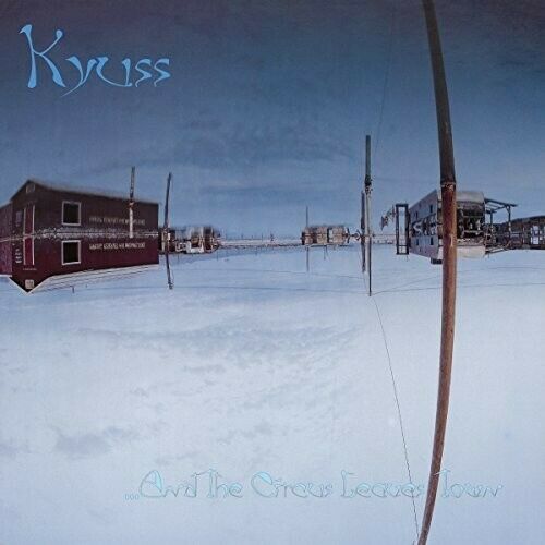 Kyuss - ...And The Circus Leaves Town [LP]