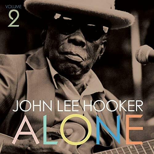 John Lee Hooker - Alone: Vol 2 [LP]