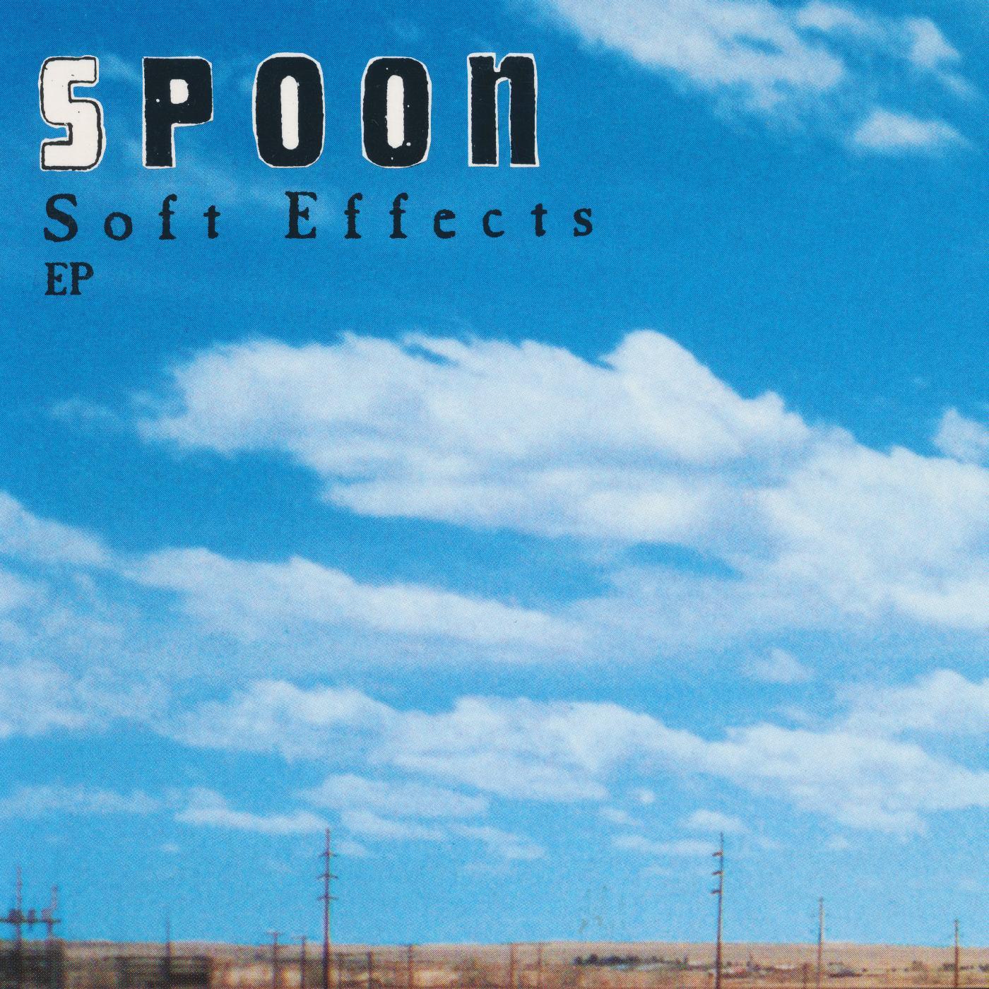 Spoon - Soft Effects [LP]