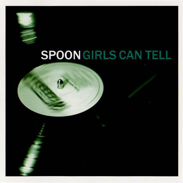 Spoon - Girls Can Tell [LP]