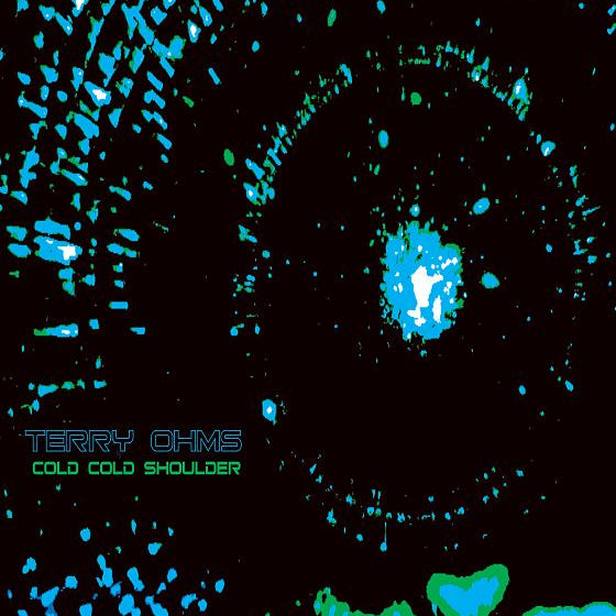 Terry Ohms - Cold Cold Shoulder [CD]