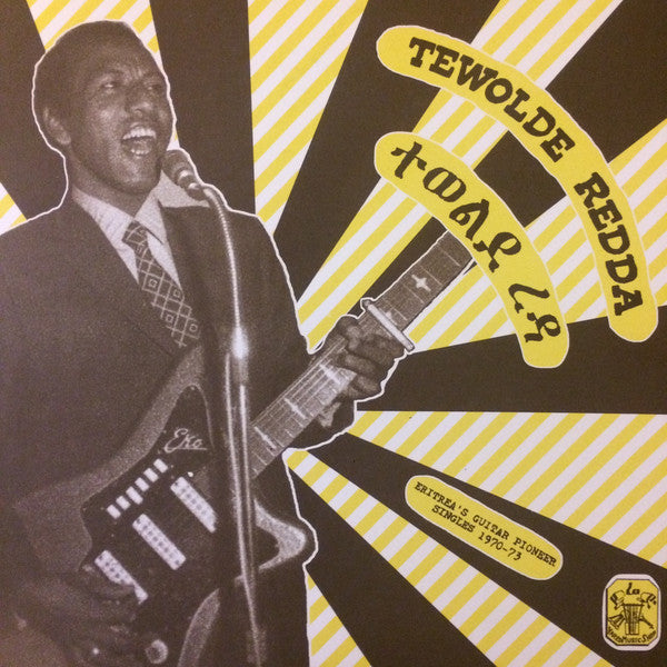 Tewolde Redda - Eritrea's Guitar Pioneer [LP]