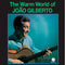 Joao Gilberto - The Warm World Of Joao Gilberto [LP]