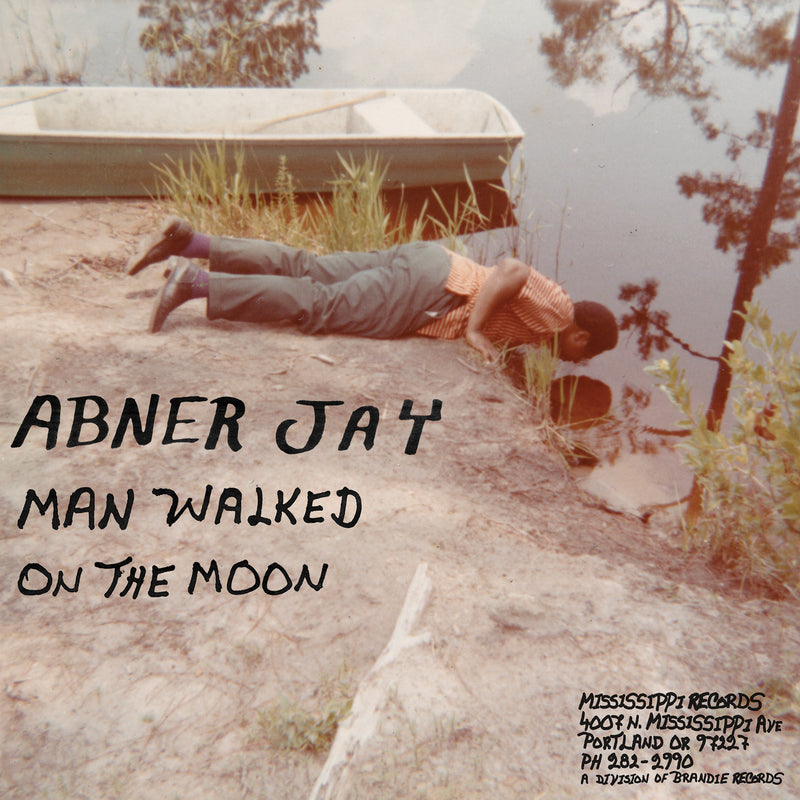 Abner Jay - Man Walked On The Moon [LP]