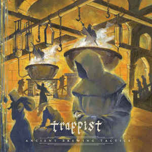 Trappist - Ancient Brewing Techniques [LP]
