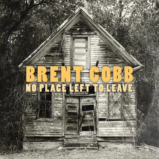 Brent Cobb - No Place Left To Leave [LP]
