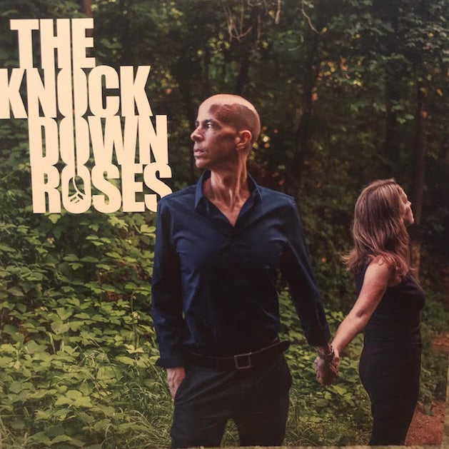 Knock Down Roses, The - The Knock Down Roses [LP]