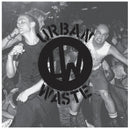 Urban Waste - NYHC Document 1981-1983 [LP]