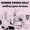 Bonnie Prince Billy - Wolfroy Goes To Town [LP]